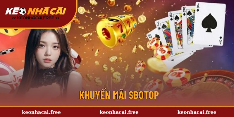 Điểm danh sự kiện hot nhất tại nhà cái SboTop